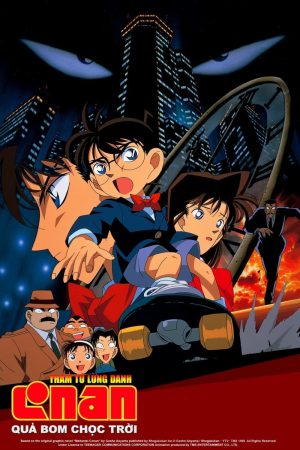 Thám Tử Lừng Danh Conan 1: Quả Bom Chọc Trời - Detective Conan: The Time Bombed Skyscraper (1997)