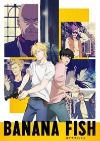 Banana Fish - Song Nhân Trừ Đạo (2018)